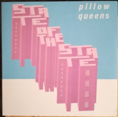 PILLOW QUEENS - State Of The State