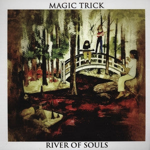 MAGIC TRICK - River Of Souls