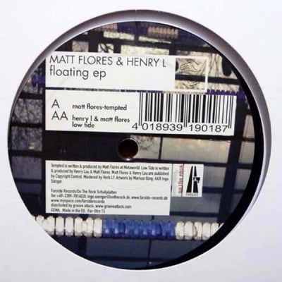 MATT FLORES & HENRY L - Floating EP