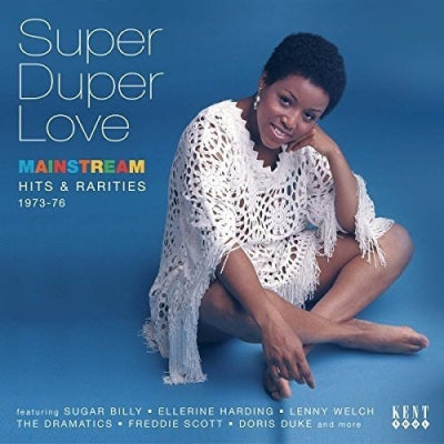 VARIOUS - Super Duper Love (Mainstream Hits & Rarities 1973-76)