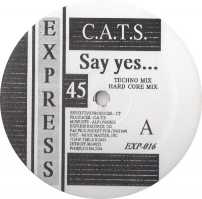 C.A.T.S. - Say Yes... / Dancer