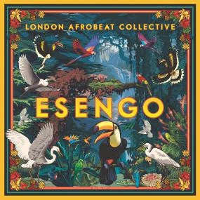 LONDON AFROBEAT COLLECTIVE - Esengo