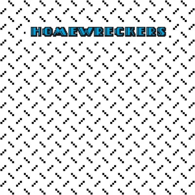 HOMEWRECKERS - American Ruhr
