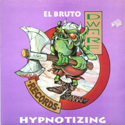 EL BRUTO - Hypnotizing / Are You Down / Bass For Ya Face / Mental Breakdown