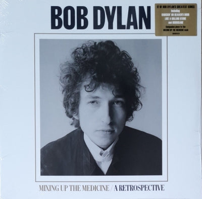 BOB DYLAN - Mixing Up The Medicine / A Retrospective