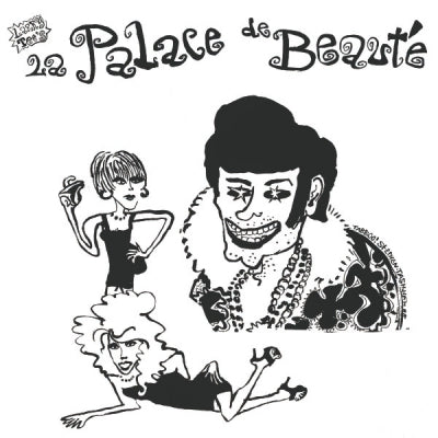 LA PALACE DE BEAUTé - The Pleasure Seekers