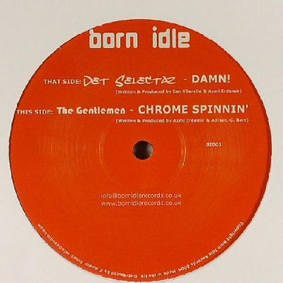 DET SELECTAZ / THE GENTLEMEN - Damn! / Chrome Spinnin'