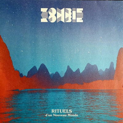 ZOMBIE ZOMBIE - Rituels D’Un Nouveau Monde