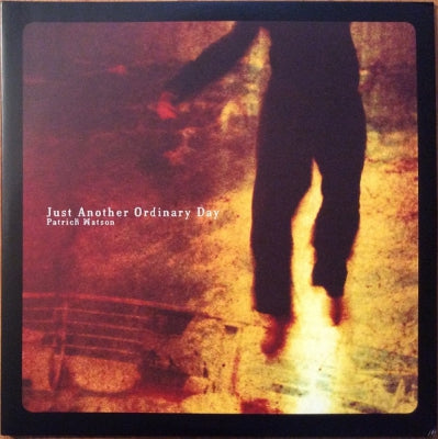 PATRICK WATSON - Just Another Ordinary Day