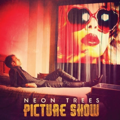 NEON TREES - Picture Show
