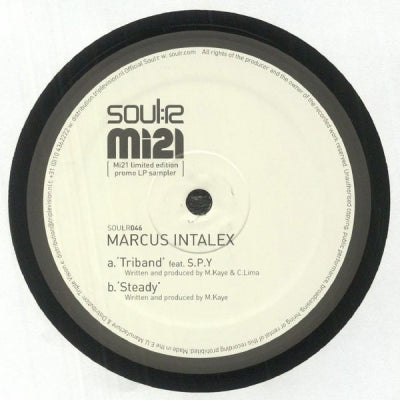 MARCUS INTALEX FEATURING – S.P.Y / MARCUS INTALEX - Triband / Steady