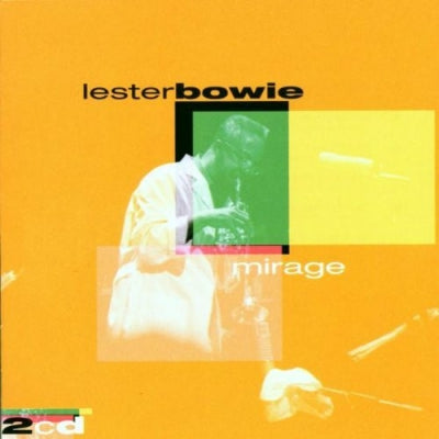 LESTER BOWIE - Mirage
