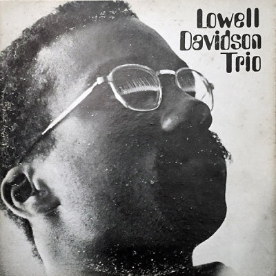 LOWELL DAVIDSON - Lowell Davidson Trio