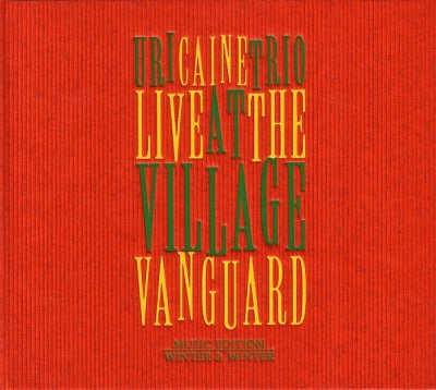 URI CAINE TRIO - Live At The Village Vanguard