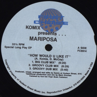 KOMIX PRESENTS ... MARIPOSA - How Would U Like It