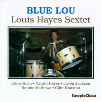 LOUIS HAYES SEXTET - Blue Lou