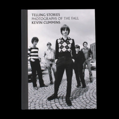 THE FALL - Telling Stories - Photographs Of The Fall