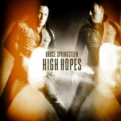 BRUCE SPRINGSTEEN  - High Hopes