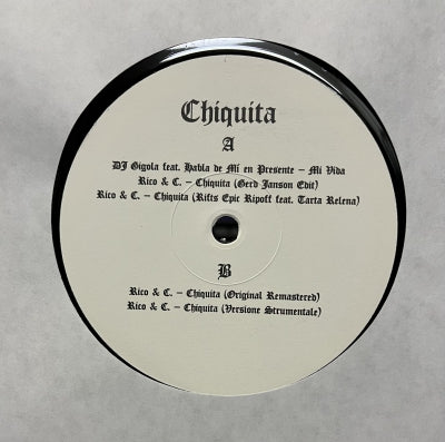 DJ GIGOLA / RICO & C - Mi Vida / Chiquita