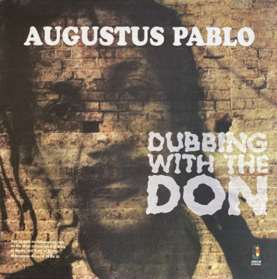 AUGUSTUS PABLO - Dubbing With The Don