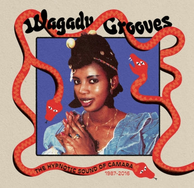 VARIOUS ARTISTS - Wagadu Grooves: The Hypnotic Sound of Camara 1987-2016