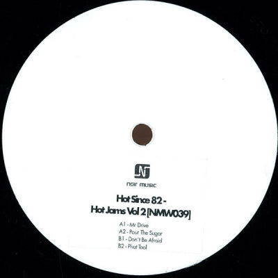 HOT SINCE 82 - Hot Jams Vol. 2