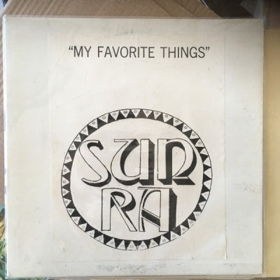 SUN RA & HIS ARKESTRA - My Favorite Things