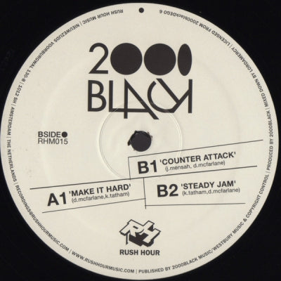 2000 BLACK - Make It Hard