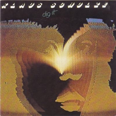 KLAUS SCHULZE - Dig It
