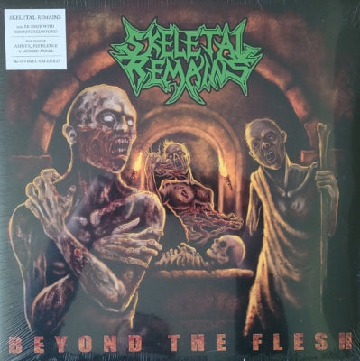 SKELETAL REMAINS - Beyond The Flesh