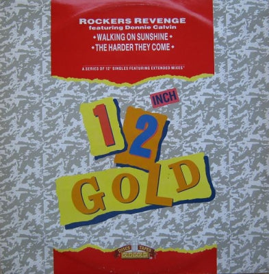 ROCKERS REVENGE - Walking On Sunshine / The Harder They Come