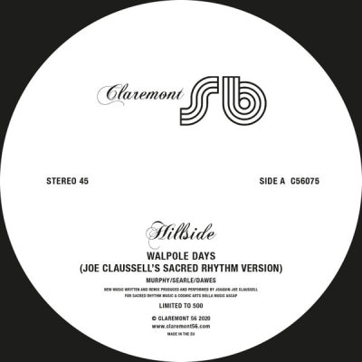 HILLSIDE - Walpole Days (Joe Claussell Remixes)