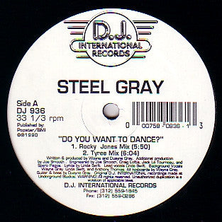 STEEL GRAY - Do You Want To Dance?