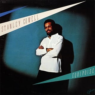 STANLEY COWELL - Equipoise