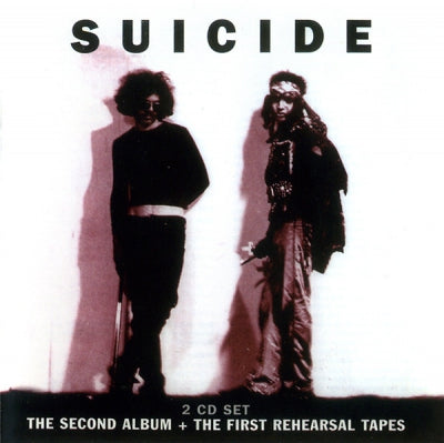 SUICIDE - The Second Album + The First Rehearsal Tapes