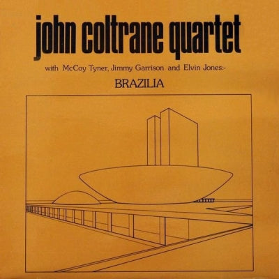 JOHN COLTRANE - Brazilia