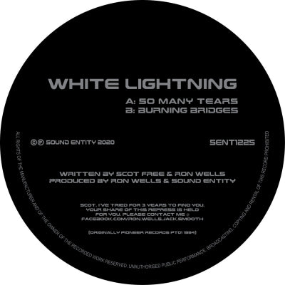 WHITE LIGHTNING - So Many Tears / Burning Bridges