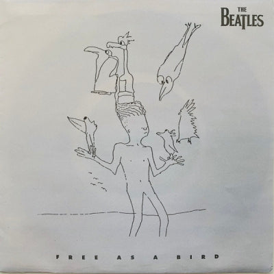 THE BEATLES - Free As A Bird / Christmas Time (Is Here Again)