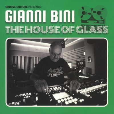 GIANNI BINI - The House Of Glass