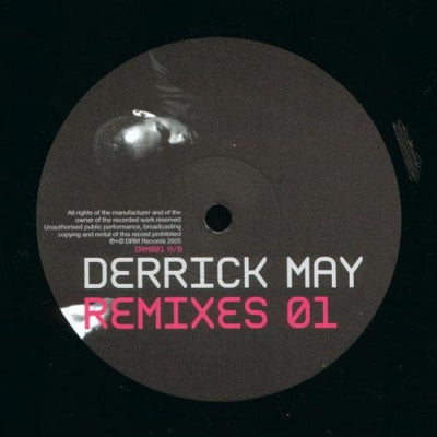 VARIOUS - Derrick May Remixes 01