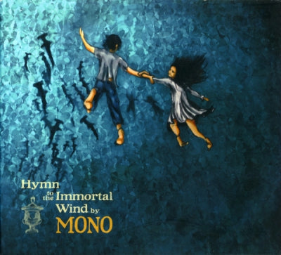 MONO - Hymn To The Immortal Wind