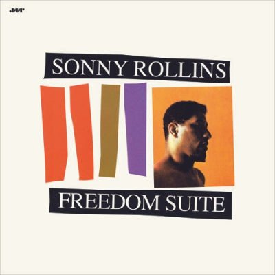 SONNY ROLLINS - Freedom Suite