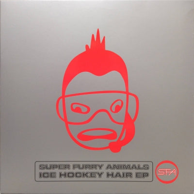 SUPER FURRY ANIMALS - Ice Hockey Hair EP