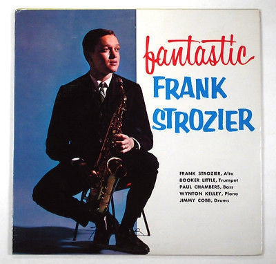 FRANK STROZIER - Fantastic Frank Strozier