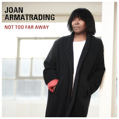 JOAN ARMATRADING - Not Too Far Away
