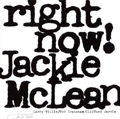 JACKIE MCLEAN - Right Now!