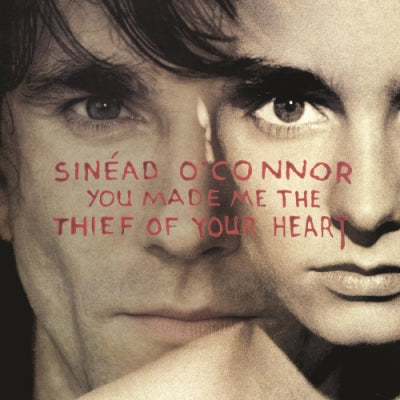 SINéAD O'CONNOR - You Made Me The Thief Of Your Heart (30th Anniversary)