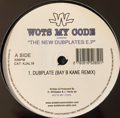 WOTS MY CODE - The New Dubplates EP
