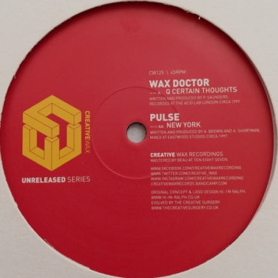 WAX DOCTOR / PULSE - Q Certain Thoughts / New York