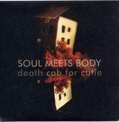 DEATH CAB FOR CUTIE - Soul Meets Body